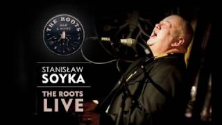 The ROOTS Live: Stanisław Soyka