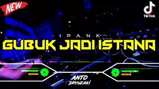 Download lagu DJ GUBUK JADI ISTANA - IPANK‼️ VIRAL TIKTOK || FUNKOT VERSION mp3 Download lagu DJ GUBUK JADI ISTANA - IPANK‼️ VIRAL TIKTOK || FUNKOT VERSION mp3