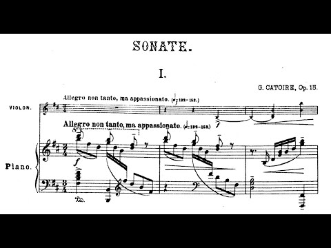 Georgy Catoire - Violin Sonata No.1 in B Minor, Op.15