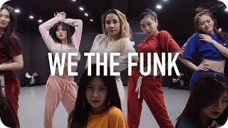 We The Funk - Dillon Francis / Isabelle Choreography