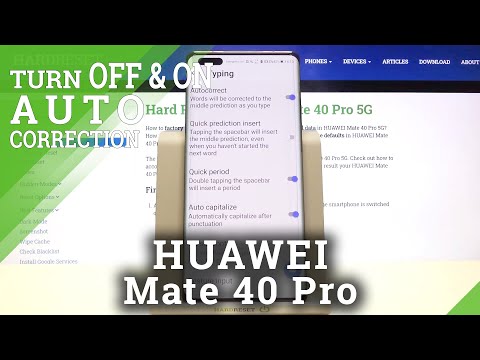 How to Enter Text Correction Options in HUAWEI Mate 40 Pro - Find Text Correction Options