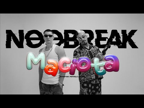Maciota - Noobreak, Manzzy (feat. MC MM) [Clipe Oficial]