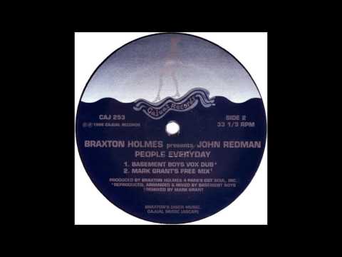 (1996) Braxton Holmes feat. John Redman - People Everyday [Mark Grant Free RMX]