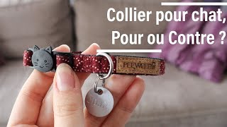 Collier pour chat, Pour ou Contre 