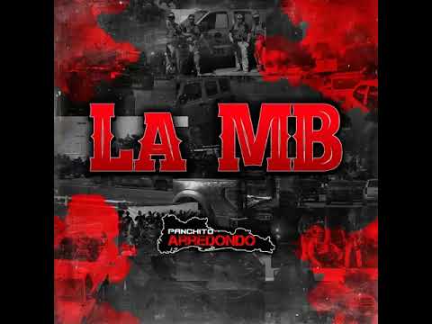 la MB --- panchito Arredondo