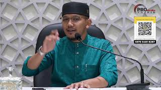 19-07-2026 Ustaz Qarni Edrus: 1000 Amalan Sunnah Sehari Hari (Siri 48)