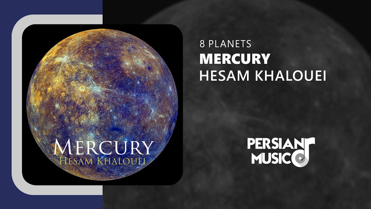 Hesam Khalouei - Mercury | آهنگ بی‌کلام عطارد از حسام خالویی
