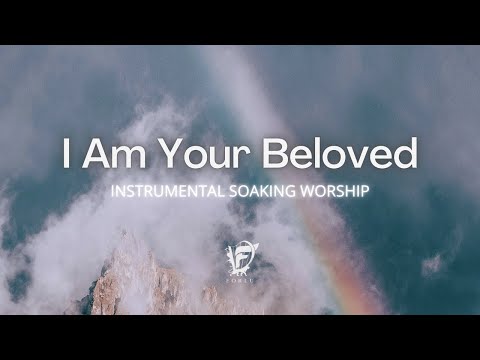I Am Your Beloved - Jonathan David Helser, Melissa Helser | David Forlu Instrumental Worship Music