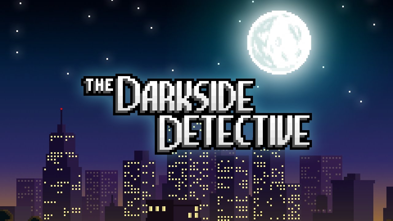 The Darkside Detective release date reveal trailer teaser