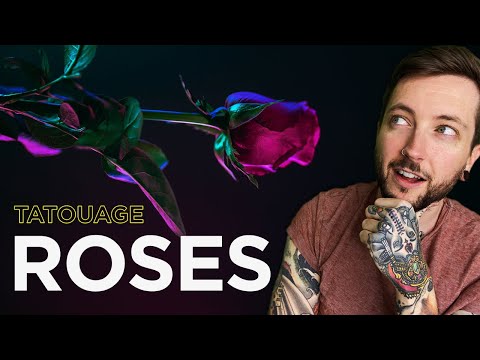 LA SIGNIFICATION DES ROSES DANS LE TATOUAGE