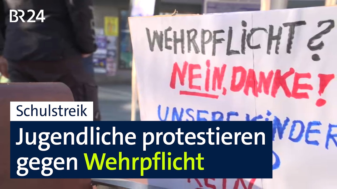 "Schulstreik" gegen Wehrpflicht | BR24