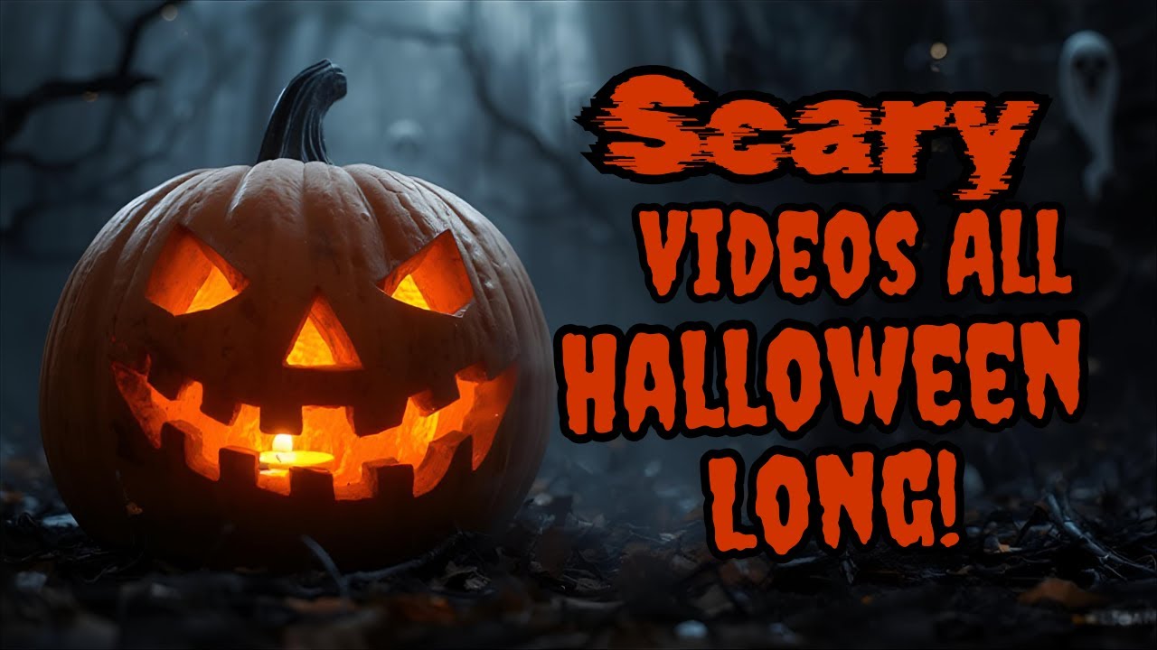 🎃 Scary and Creepy Videos For Halloween! 🎃