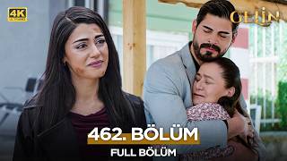 Gelin Dizisi 3. Sezon 462. Bölüm | 1 Haziran 2026 (4K)  @kanal7 ​