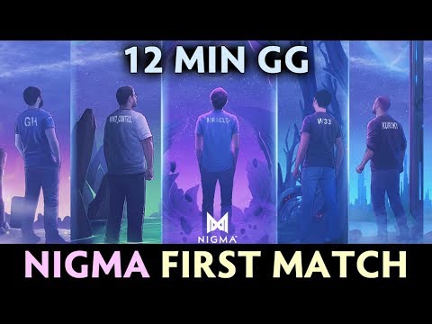Nigma FIRST OFFICIAL GAME on MAJOR — 12 min GG