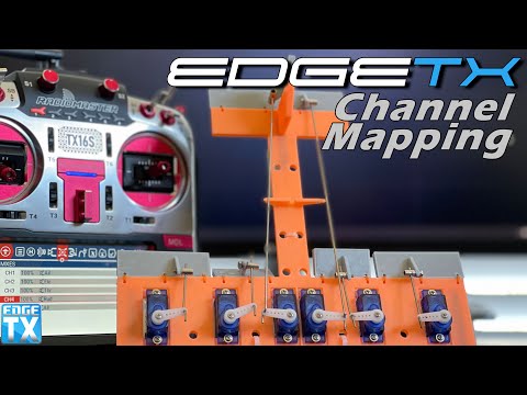 EdgeTX Channel Mapping Masterclass