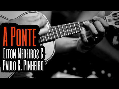 A Ponte - Elton Medeiros