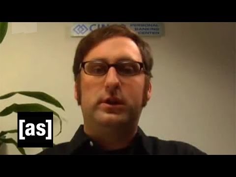 Eric's Banking Problems | Tim and Eric Awesome Show, Great Job! | Adult Swim