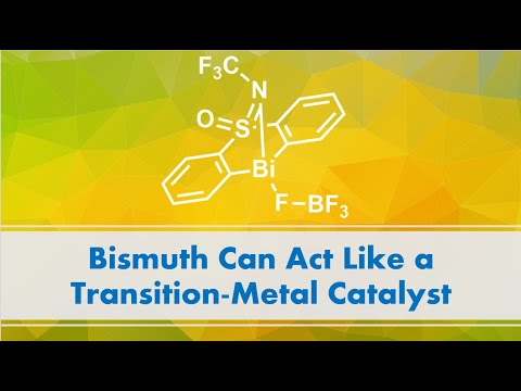 Short Video: Bismuth Can Act Like a Transition-Metal Catalyst