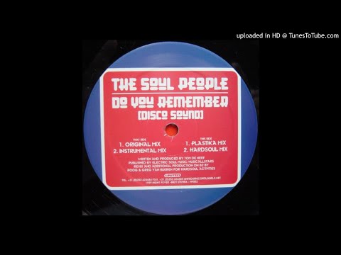 The Soul People - Do You Remember (Disco Sound) (Plastika Mix)