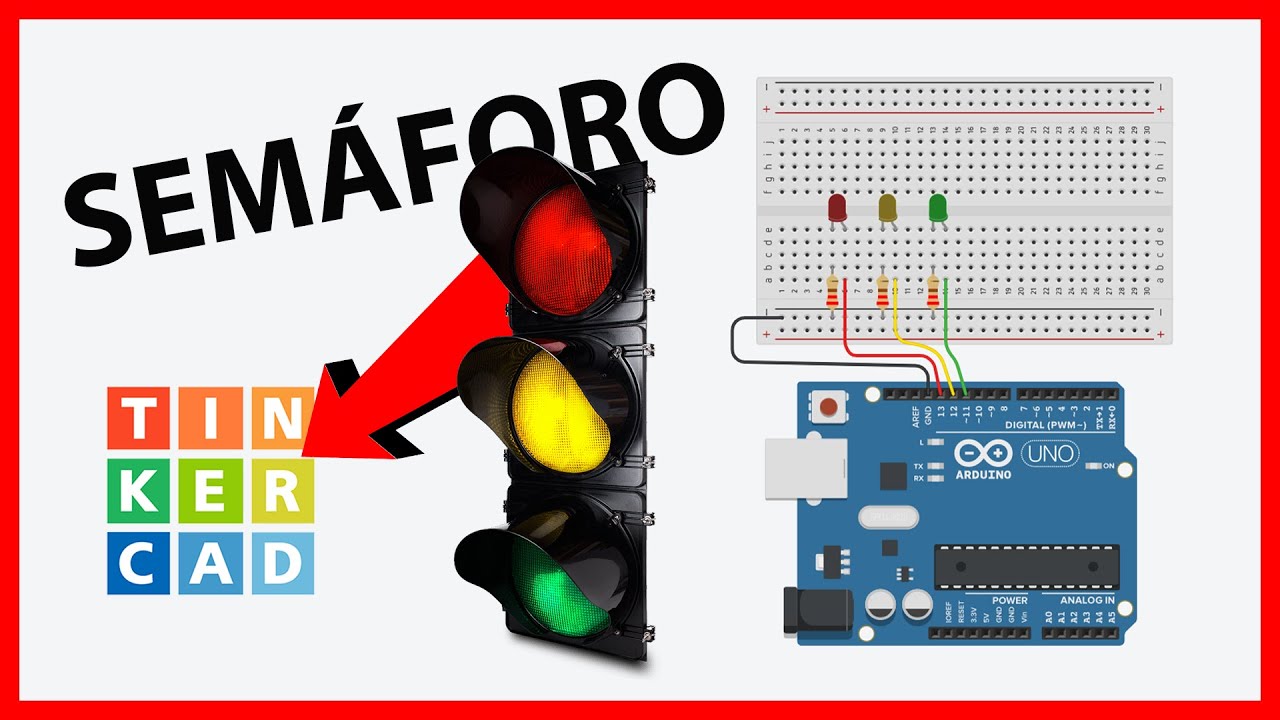 SEMÁFORO con ARDUINO (Tinkercad) 🚥