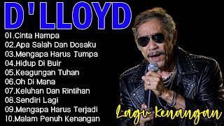 Download lagu 15 Tembang D'LLOYD  | Lagu Lawas | Lagu Pop Nostalgia 70an - 80an | Lagu Kenangan mp3