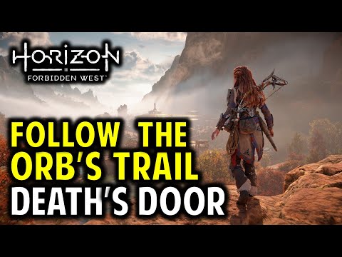 Death's Door: Follow the Orb's Trail | Horizon Forbidden West