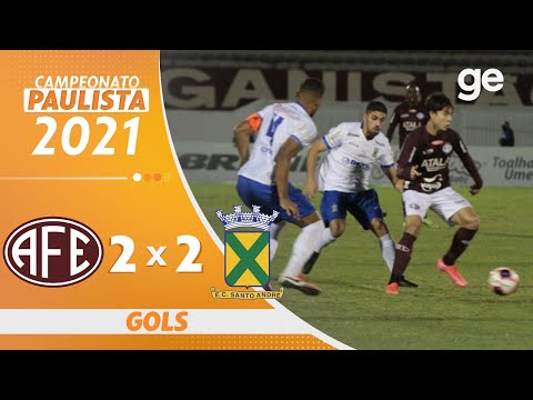 Vídeo - Ferroviária 2 X  Santo André - Paulistão 2021!