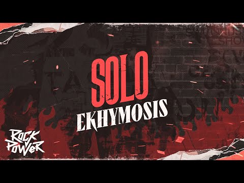 Solo, Ekhymosis - Video