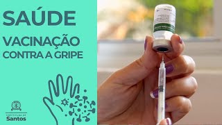 Saúde - Vacinação Contra a Gripe