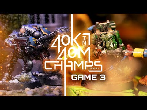 Warhammer 40k in 40 minutes Champs Game 3! Orks vs Space Marines. Waaagh Energy vs Year of Steve.