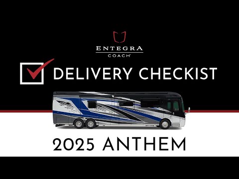 2025 Anthem Delivery Checklist