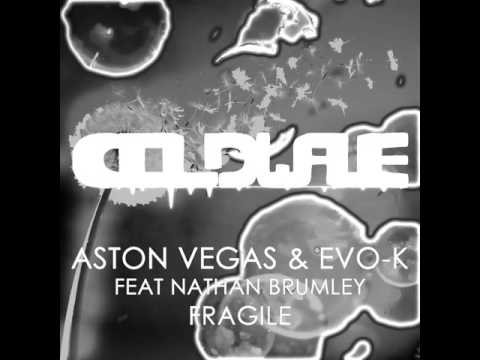 Aston Vegas & EVO-K feat Nathan Brumley - Fragile (Coldbeat Remix) [Electro House/ Complextro]