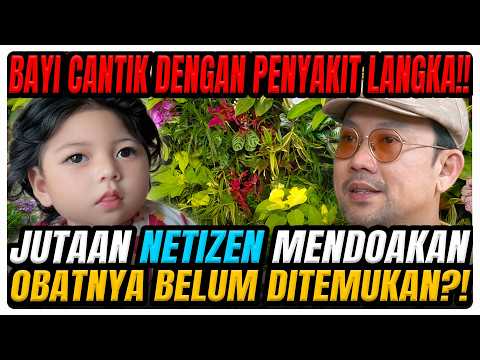 VIRAL‼️ BAYI CANTIK IDAP PENYAKIT LANGKA‼️ BEGINI PENJELASAN DOKTER SPESIALIS‼️