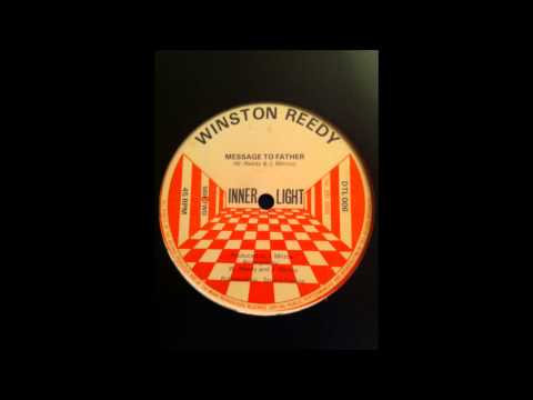 Winston Reedy - Message To Father