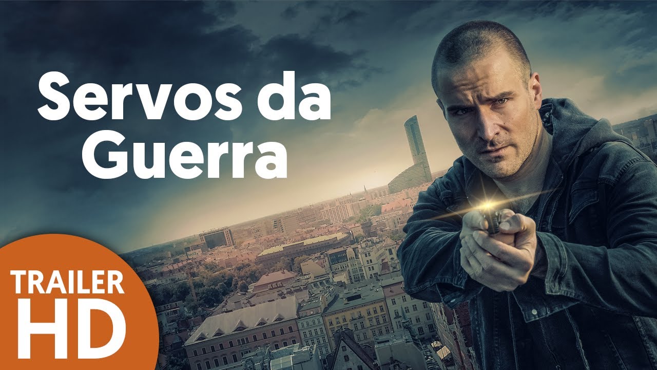 Trailer oficial de Servos da Guerra