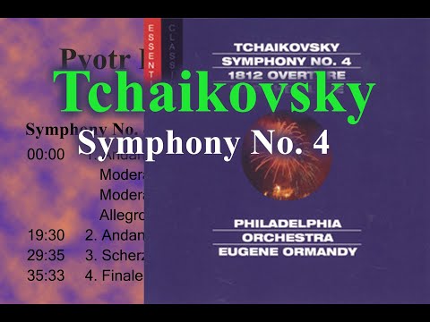 Tchaikovsky Symphony No. 4 in F minor op. 36(Eugene Ormandy 1963)