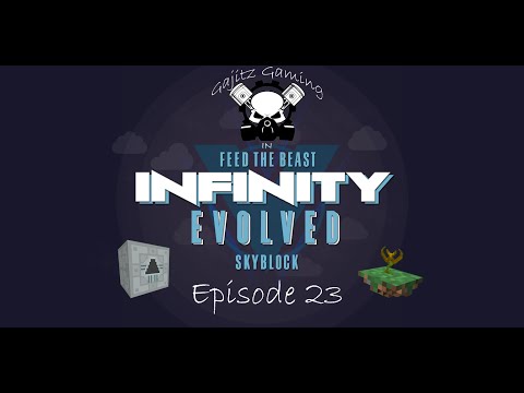 FTB Infinity Evolved Skyblock - Ep23 - More Mana