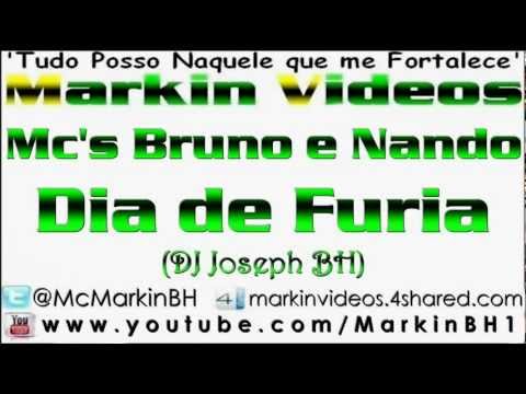 Mc's Bruno e Nando - Dia de Furia (DJ Joseph BH)