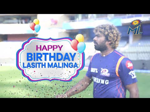 Happy Birthday Lasith Malinga | Mumbai Indians