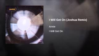 I Will Get On (Joshua Remix)