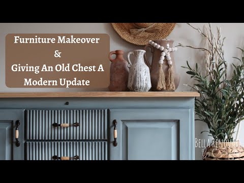 Furniture Makeover | Giving An Old Chest A Modern Update | Furniture Flip With Bella Renovare