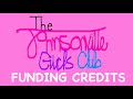 The Johnsonville Girls Club Funding Credits Compilation 1996 2001
