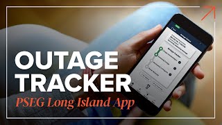 Outage Tracker - PSEG Long Island App