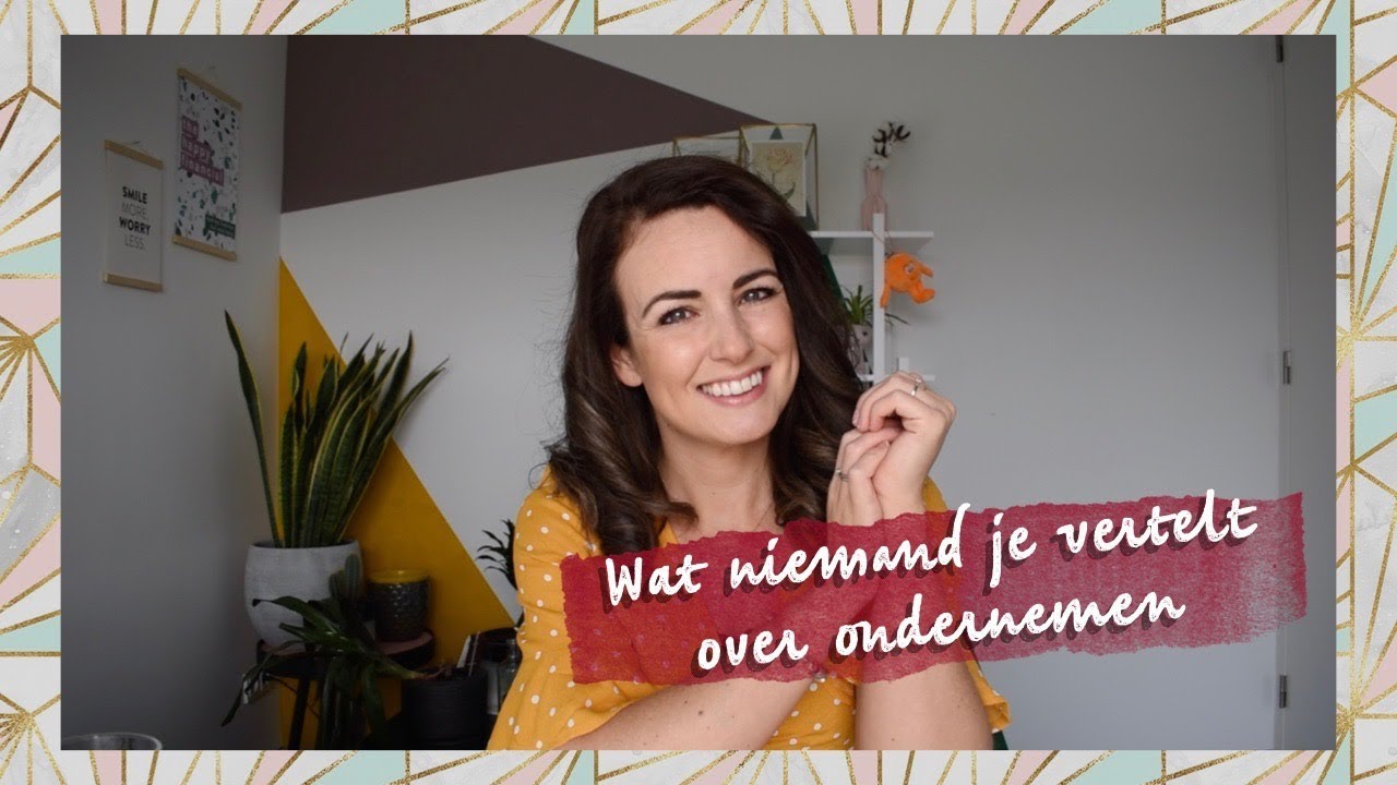 Wat niemand je vertelt over ondernemen - mijn persoonlijke ervaringen