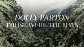 Those Were the Days - Dolly Parton feat. Mary Hopkin, Porter Wagoner, The Moscow Circus &amp; more