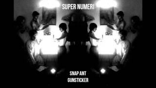 Snap Ant - Gunsticker