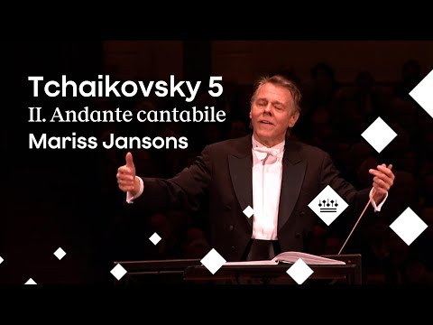 Symphonic Gems: Tchaikovsky's Symphony No. 5 - II. Andante cantabile - Mariss Jansons