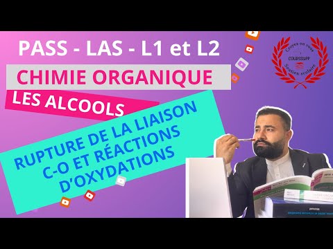 LES ALCOOLS | 2/5 : RUPTURE DE LA LIAISON C-O ET RÉACTIONS D’OXYDATIONS