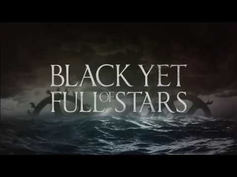 BLACK YET FULL OF STARS - Tempesta (TRAILER)