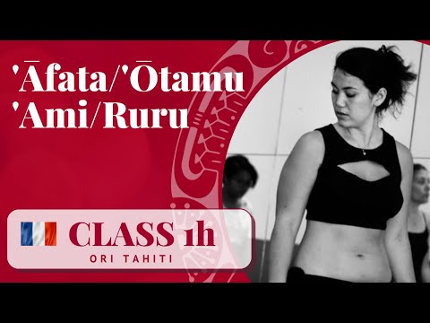Cours de danse tahitienne  - 1h TUTO PAS DE BASE #2 -  'Ami, Ruru, Fa'arapu, 'Afata, 'Otamu